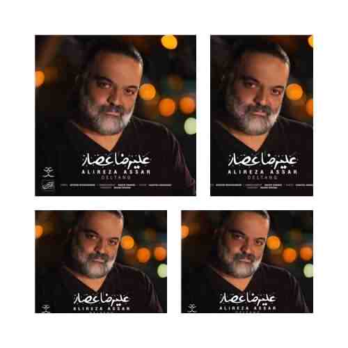 دانلود آهنگ علیرضا عصار دلتنگ