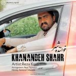 دانلود آهنگ رضا کرد خواننده شهر