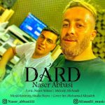 دانلود آهنگ ناصر عباسی درد