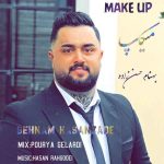 دانلود آهنگ بهنام حسن زاده میکاپ خلیجی