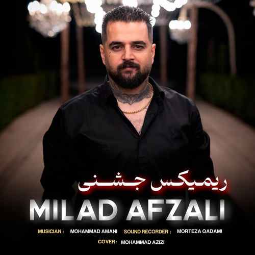 دانلود آهنگ میلاد افضلی آ مه رفقون