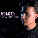 دانلود آهنگ سجاد رشیدی متضاد
