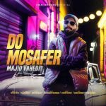 آهنگ مجید واحدی دو مسافر آهنگ مجید واحدی دو مسافر