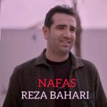 دانلود آهنگ رضا بهاری نفس