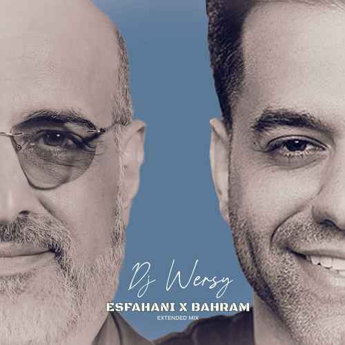 دانلود ریمیکس محمد اصفهانی و رضا بهرام دیجی ورسی